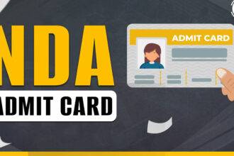 NDA Admit Card Released